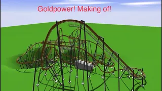 GOLDPOWER MAKING OF! + the first POV! (1/3) Ultimate coaster 2!