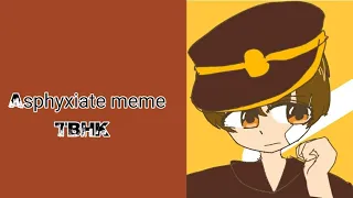 Asphyxiate Animation Meme // TBHK // Hanako-kun