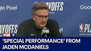 Chris Finch: Jaden McDaniels 'had a special performance tonight' in Game 2 win