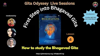 First Step into Bhagavad Gita: Lesson 04- What is Bhagavad Gita