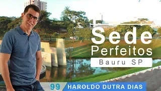Haroldo Dutra Dias - Sede Perfeitos!  USE Bauru SP