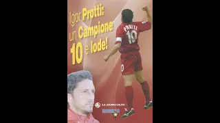 "Igor Protti - Un campione 10 e lode"