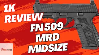 FN 509 Mrd 1,000 round review: Pros and Cons