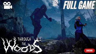 Through the woods | Full Game Walkthrough | Horror Game