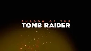 Blind Longplay & No Commentary, Shadow Of The Tomb Raider. Part 1-3
