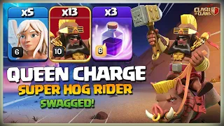 TH13 Queen Charge SUPER HOG RIDER attack is UNSTOPPABLE! Best TH13 Attack Strategy | Clash of Clans