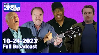 The BOB & TOM Show for October 24, 2023