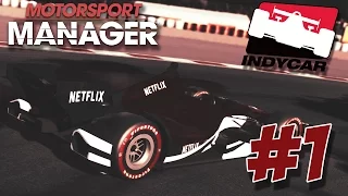 Новая карьера в IndyCar | Motorsport Manager