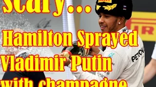 (Scary) Hamilton Sprayed Putin in F1 Podium