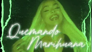 Quemando marihuana-Bad Gyal