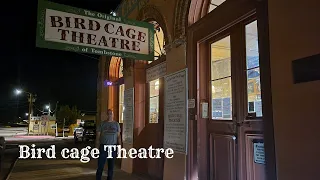 Birdcage Theatre, The Historic and Haunted Birdcage Theatre in Tombstone Arizona