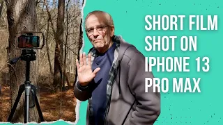 How I shot a Short Film on an iPhone 13 Pro Max Cinema Mode |Behind the scenes