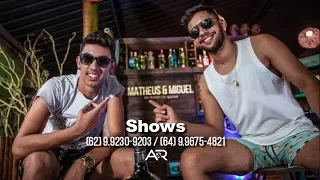 MATHEUS & MIGUEL - RESSACA DAS BRABA - OFICIAL