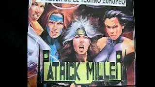 PATRICK MILLER 94 ESPECIAL DE TECHNO EUROPEO (parte2)