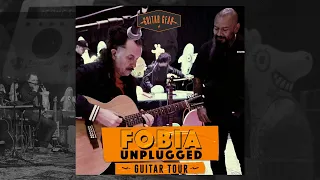 Guitar Tour - Fobia Unplugged