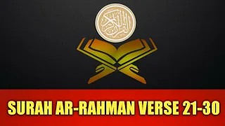 Memorize Surah Ar-Rahman Verse 11-20 ~ Memorize Holy Quran Easy Way