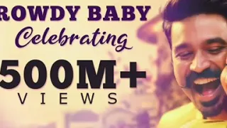 Rowdy baby reached 800 Million views 🔥