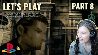 ⚔️ Vagrant Story - Let's Play! [S10E08] - PlayStation RPG Classic Retro PS1 Playthrough
