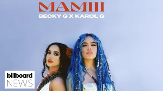 Becky G & Karol G Take Over Another Billboard Latin Chart With Their Hit ‘Mamiii’ | Billboard News