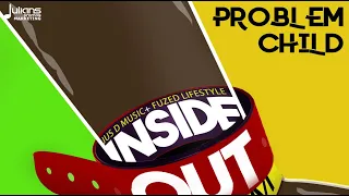 Problem Child - Doh Give Ah (Inside Out Riddim) "2020 Release" (Official Audio)