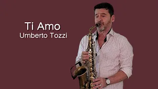 Ti Amo - Umberto Tozzi - Sax Alto