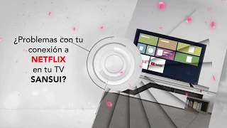 ¿Cómo actualizar la versión de Netflix en la Smart TV Sansui?