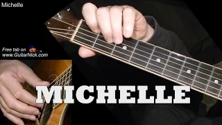 MICHELLE: Fingerstyle Guitar Lesson + TAB by GuitarNick