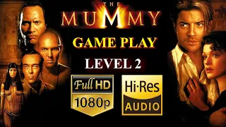 THE MUMMY GAME PLAY LEVEL 2 | THE MUMMY GAME