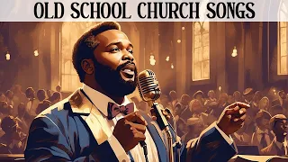 OLD SCHOOL GOSPEL MIX [Lyrics Album] -  Top Old Hymns Playlist  - Best Classic Gospel Song