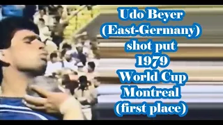 Udo Beyer (East-Germany) shot put 1979 World Cup Montreal (first place)