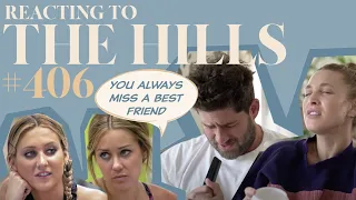 Reacting to 'THE HILLS' | S4E6 | Whitney Port