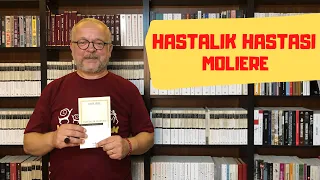 HASTALIK HASTASI / MOLIERE