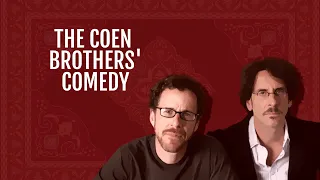 The Coen Brothers' Comedy | The Directors Project