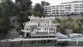 Mavic 2 zoom camera tilts down problem must watch