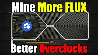 Better FLUX GPU Overclocking!!! | RTX 3070