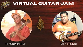 Virtual Guitar Jam Claudia Pierre / Ralph Conde