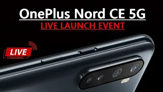 OnePlus Nord CE 5G LIVE Launch Event