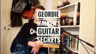 Geordie Walker's Guitar Secrets