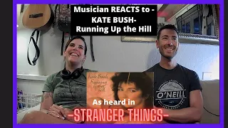 Musician REACTS to KATE BUSH "Running Up the Hill" from STRANGER THINGS