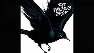 Fat Freddy's Drop Blackbird Album Bohannon