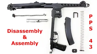 PPS-43 : Disassembly & Assembly