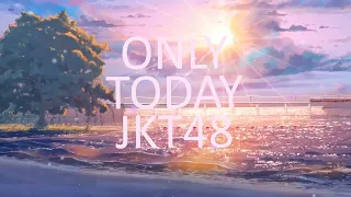 JKT48 - Only Today (Pop punk cover by SISASOSE)