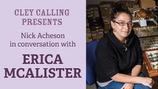 Cley Calling Presents: Nick Acheson in conversation with Dr Erica McAlister