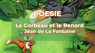 Poésie 🦊 Le Corbeau et le Renard 🦊 Jean De La Fontaine