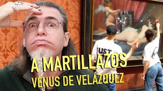 A MARTILLAZOS CONTRA LA VENUS DE VELÁZQUEZ. Activistas Climáticos Just Stop Oil vuelven a hacerlo.