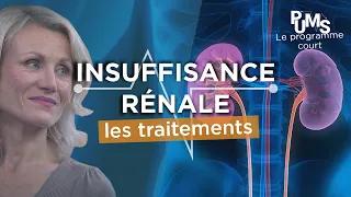 Comment soigner l'insuffisance rénale chronique ? quels sont les traitements ?