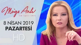 Müge Anlı ile Tatlı Sert 8 Nisan 2019 | Pazartesi