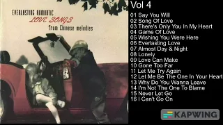 Everlasting Romantic Love Songs From Chinese Melodies Vol 4