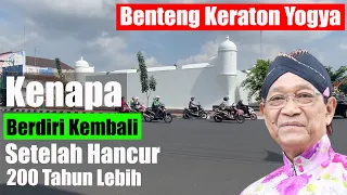 Benteng Keraton Yogyakarta Setelah Hancur 200 Tahun Kini Nampak Kembali