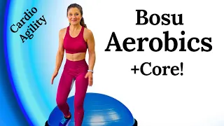 Step Aerobics Bosu Ball Cardio + Core Workout Beginner - Intermediate Exercise. Fat Burning Stepper